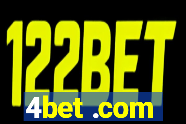 4bet .com